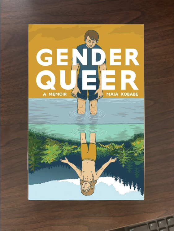 "Gender Queer: A Memoir" by Maia Kobabe (edited by Kylie Lancaster).
