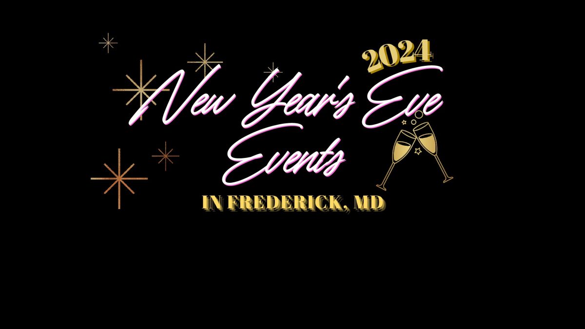 5 New Years Eve events in Frederick you can attend! Image made with Canva.