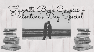 Favorite Book Couples—Valentine's Day Special