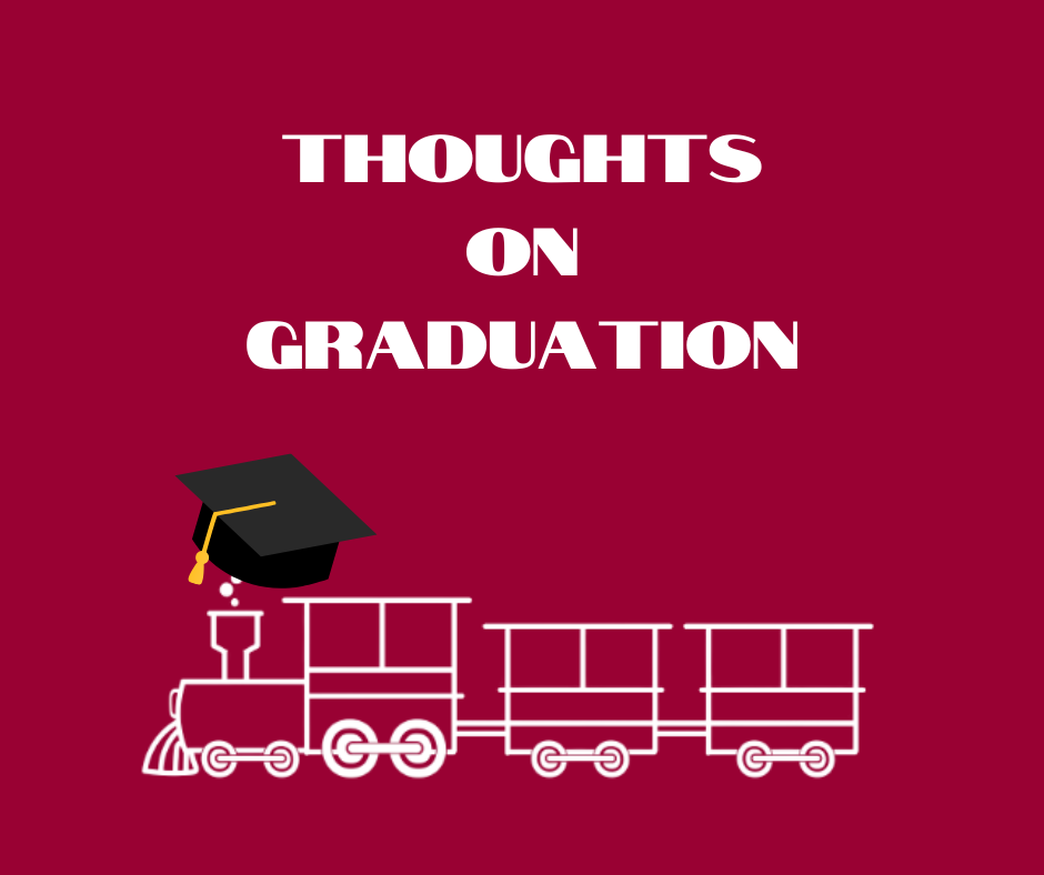 Thoughts on Graduation graphic