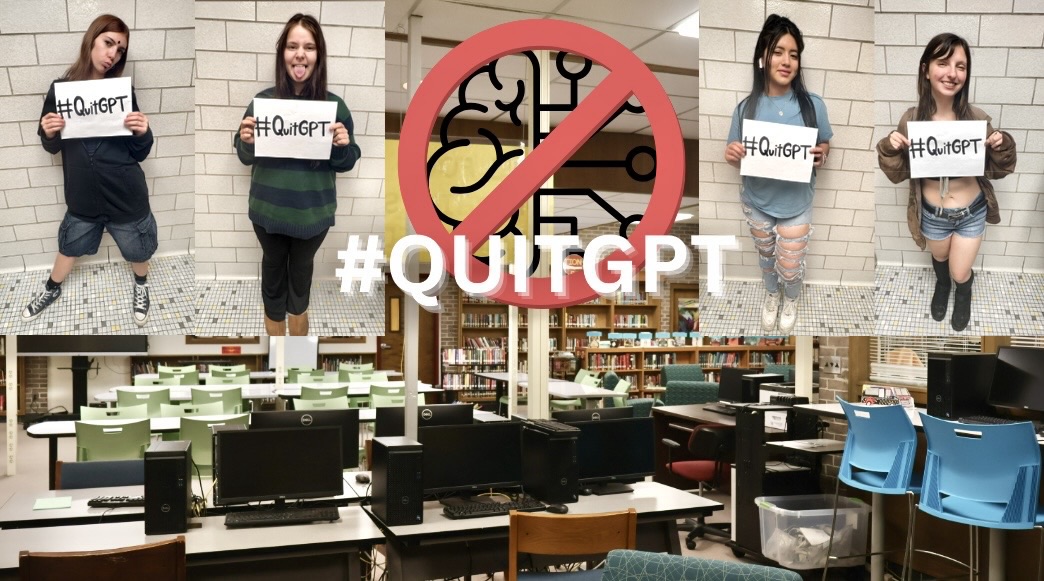 Daphne Grimes (Junior), Teirra Lynn (Junior) Estrella Vasquez Hernandez (Senior), Maddie Smith (Senior) holding signs "#QuitGPT" edited and photographed by Sonya Matthews.